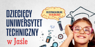 Dzieciecy Uniwersytet Techniczny w Jaśle - plakat informujacy o rekrutacji