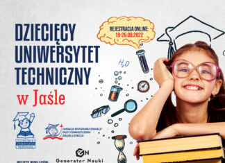 Dzieciecy Uniwersytet Techniczny w Jaśle - plakat informujacy o rekrutacji