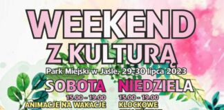 Plakat Weekend z kulturą Park Miejski w Jaśle, 29-30 lipca 2023 sobota, niedziela