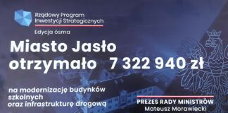 plansza z napisem Miasto Jasło otrzymało 7322940 zł